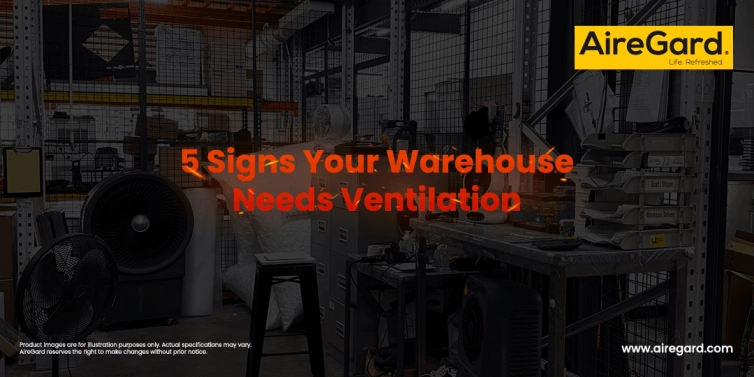 5 Signs Your Warehouse Needs Ventilation
